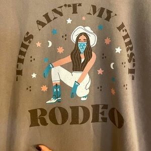 Mallory Ervin Merch “This Ain’t my First Rodeo” sweatshirt